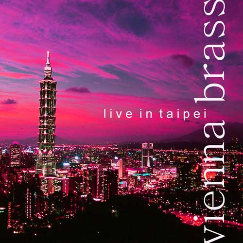 Live in Taipei - Vienna Brass